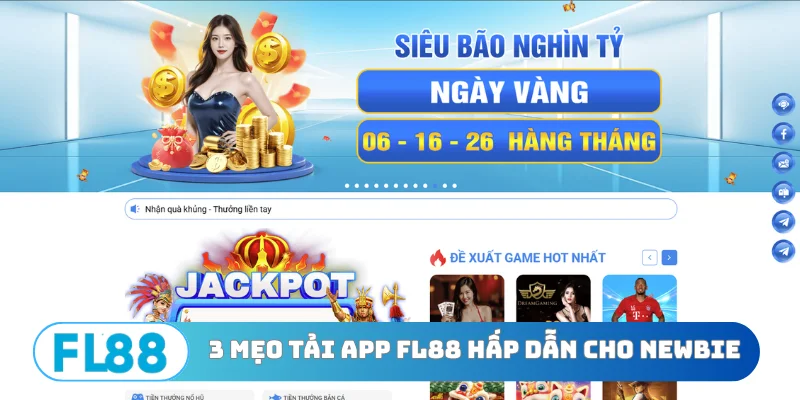 3 mẹo tải app FL88 hấp dẫn cho newbie