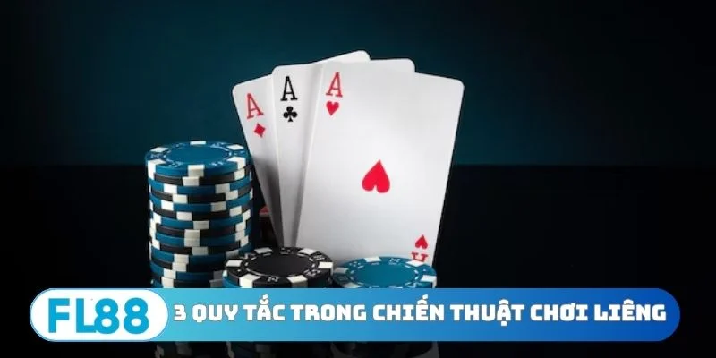3 quy tắc cần nhớ trong chiến thuật chơi Liêng