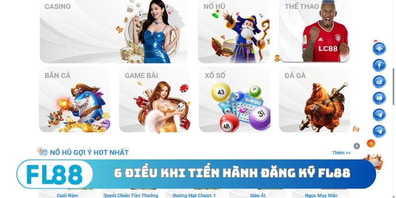 6 điều cơ bản khi tiến hành đăng ký FL88