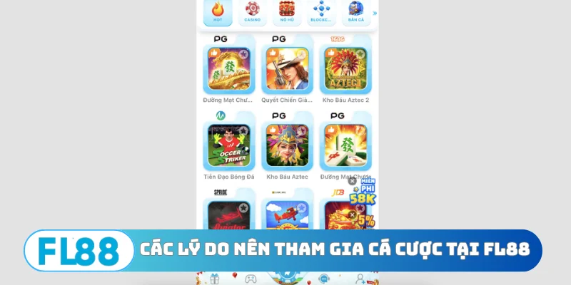 Các lý do nên tham gia cá cược tại FL88