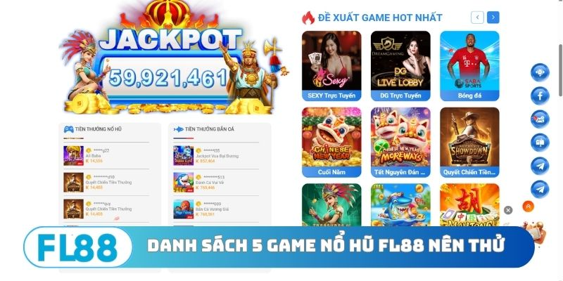 Danh sách 5 game nổ hũ FL88 nên thử