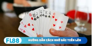 Cách nhớ bài Tiến lên
