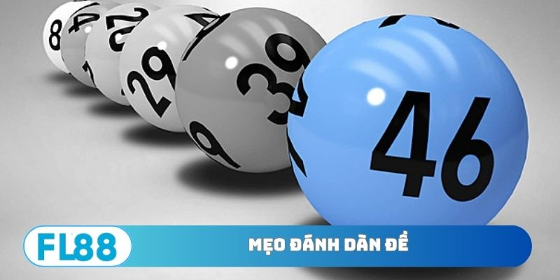 Mẹo đánh dàn đề