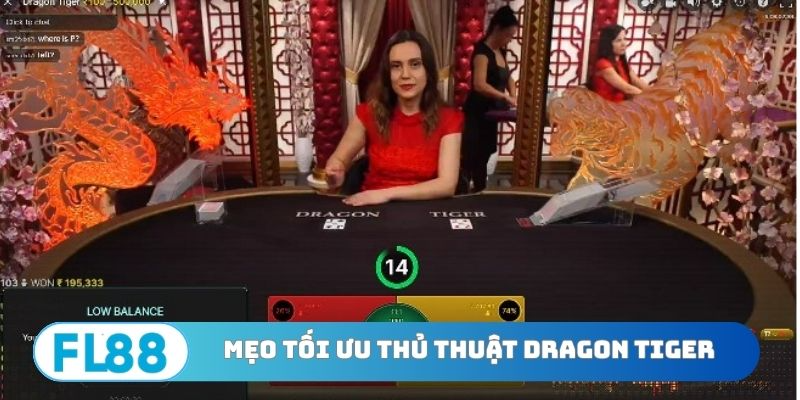 Giải pháp tối ưu Thủ thuật Dragon Tiger