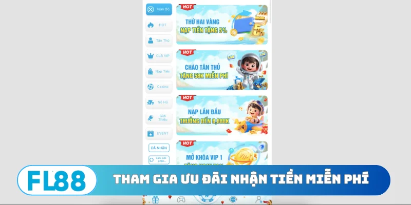 Tham gia ưu đãi nhận tiền miễn phí