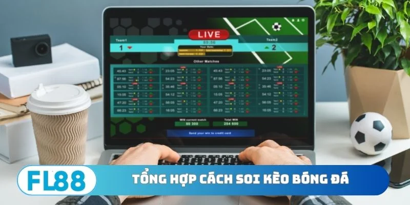 Cách soi kèo bóng đá